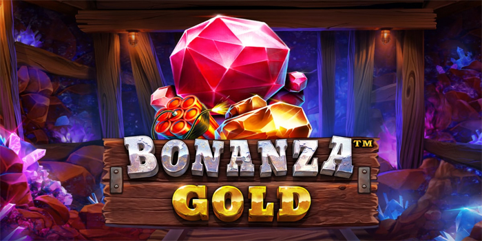 Langkah Mudah Menang Slot Bonanza Gold Tanpa Banyak Modal