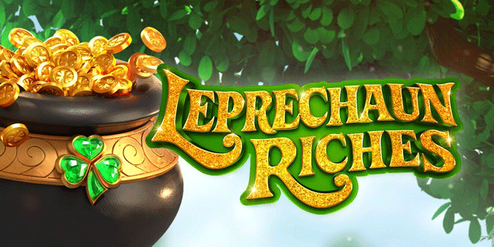 Slot Leprechaun Riches Tawarkan Free Spins Dengan Jackpot Spektakuler