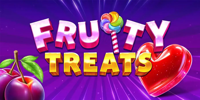 Rahasia Cepat Jackpot Tanpa Ribet Slot Fruity Treats Langsung