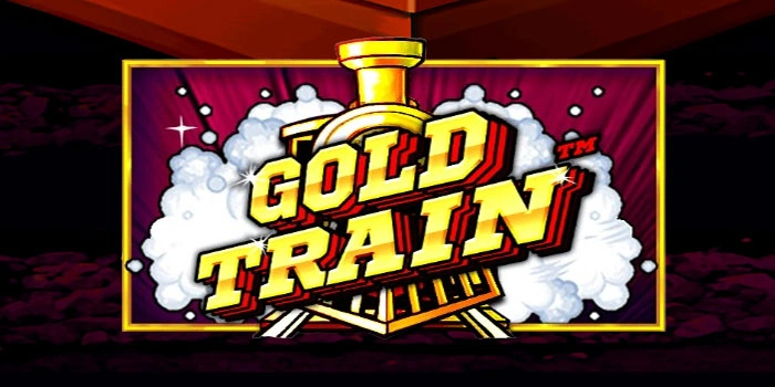 Trik Bocoran Favorit Bermain Slot Gold Train, Pasti Gacor!