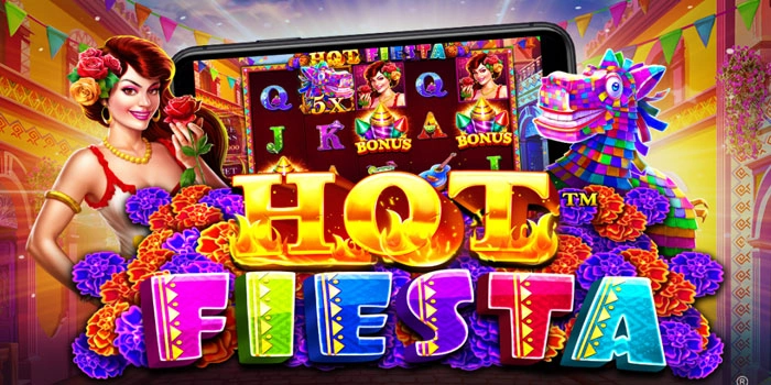 Rahasia Jitu Agar Cuan Besar Di Slot Hot Fiesta
